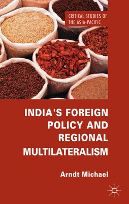 indias foreign policy and regional multilateralism.jpg