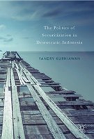 the politics of securitization in democratic indonesia.jpg